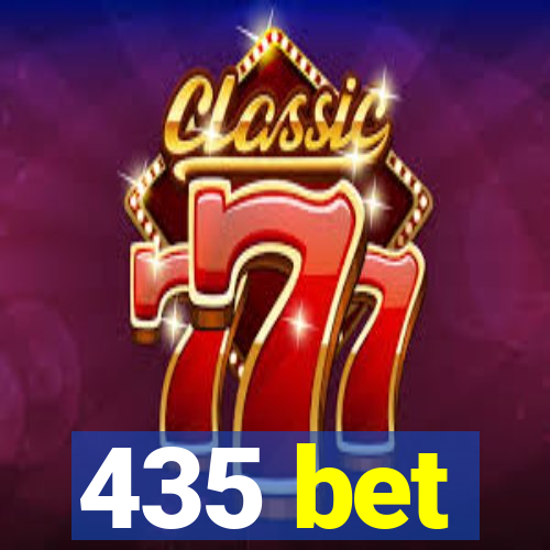 435 bet